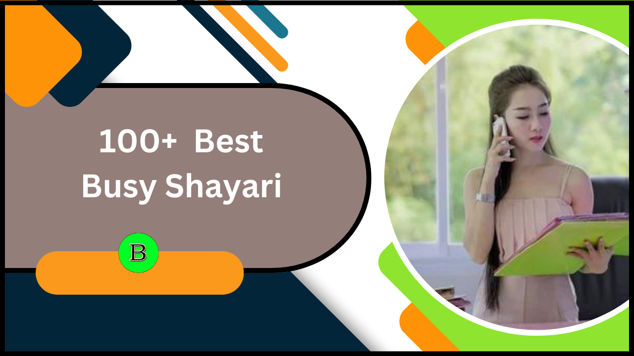 100+ Best Busy Shayari