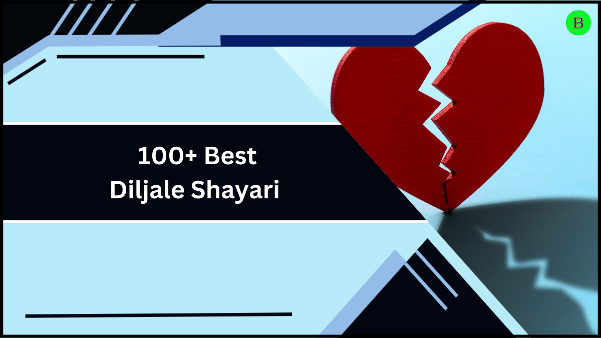 100+ Best Diljale Shayari