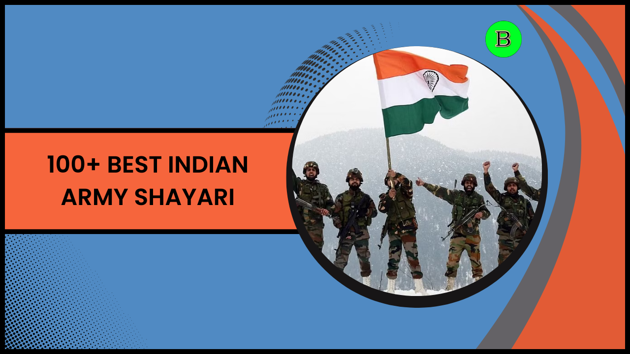100+ Best Indian Army Shayari