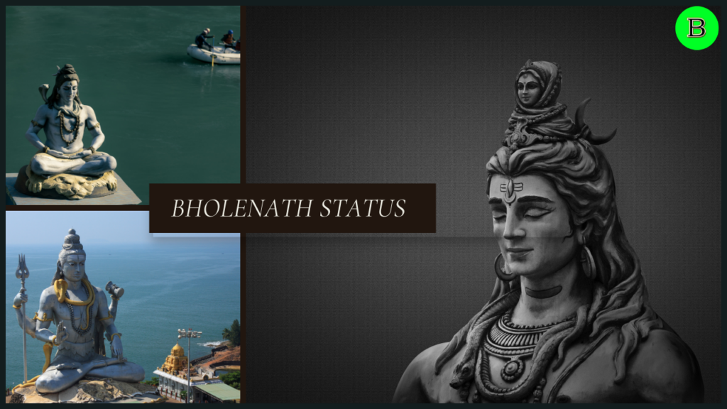 Bholenath Status
