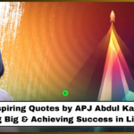 100 Inspiring Quotes by APJ Abdul Kalam for Dreaming Big & Achieving Success in Life [Hindi]