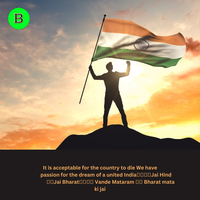 It is acceptable for the country to die We have passion for the dream of a united India🇮🇳🇮🇳Jai Hind 🇮🇳Jai Bharat🇮🇳🇮🇳 Vande Mataram 🇮🇳 Bharat mata ki jai