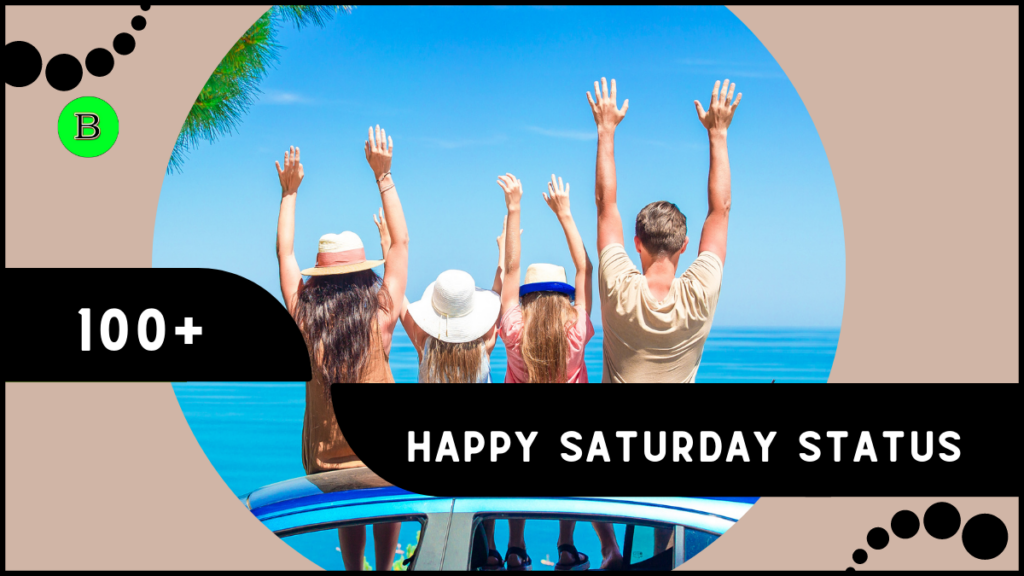 happy Saturday Status