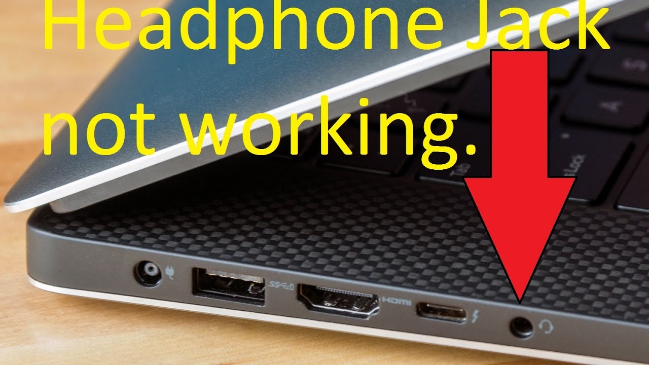 Headphone Jack Not Working On Dell Laptop - BstStatus