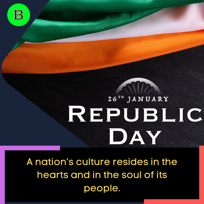 A nation’s culture resides in the hearts and in the soul of its people.