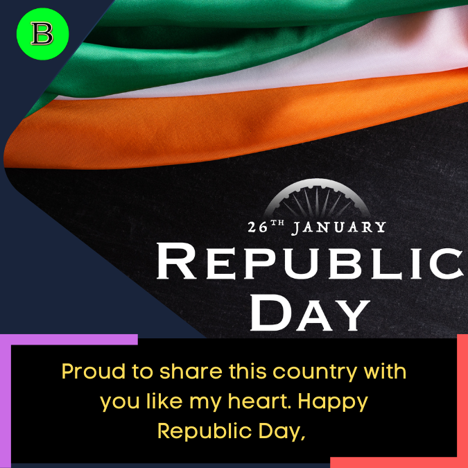 Proud to share this country with you like my heart. Happy Republic Day, sweetheart.