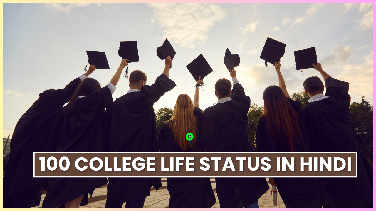 100 College Life Status in Hindi
