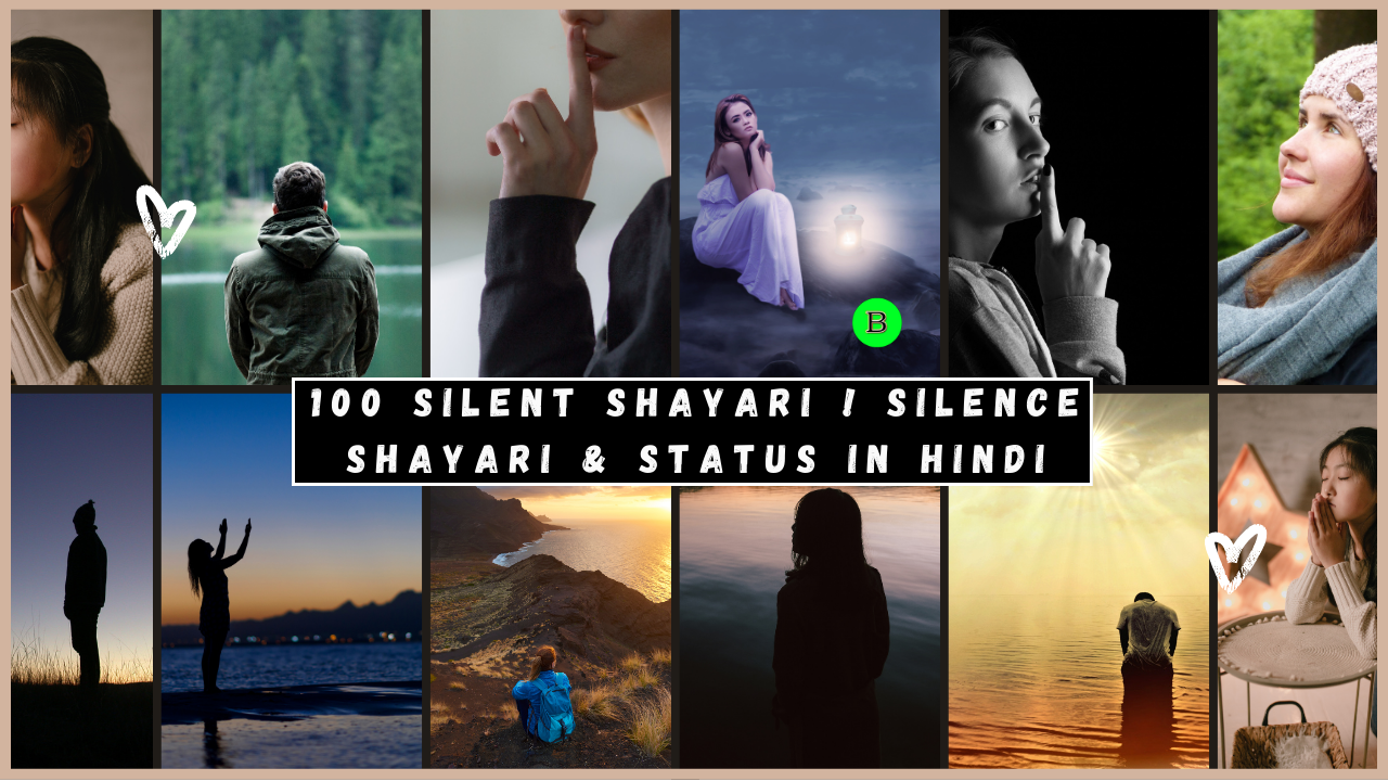 100 Silent Shayari ! Silence Shayari & Status in Hindi