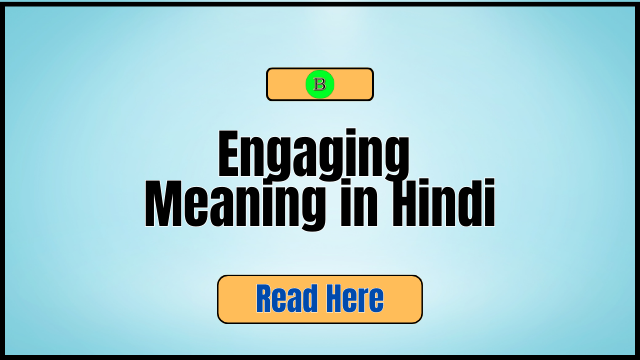 Engaging Meaning in Hindi