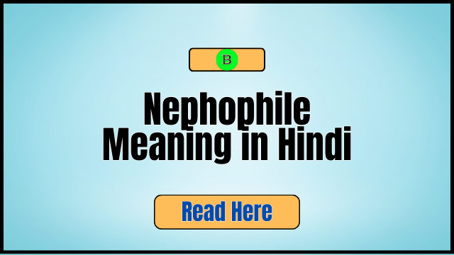 Nephophile Meaning in Hindi