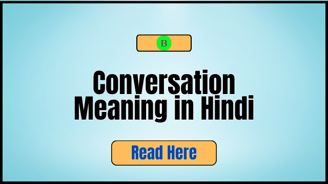 Conversation Meaning in Hindi