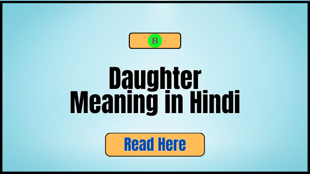 Daughter Meaning in Hindi