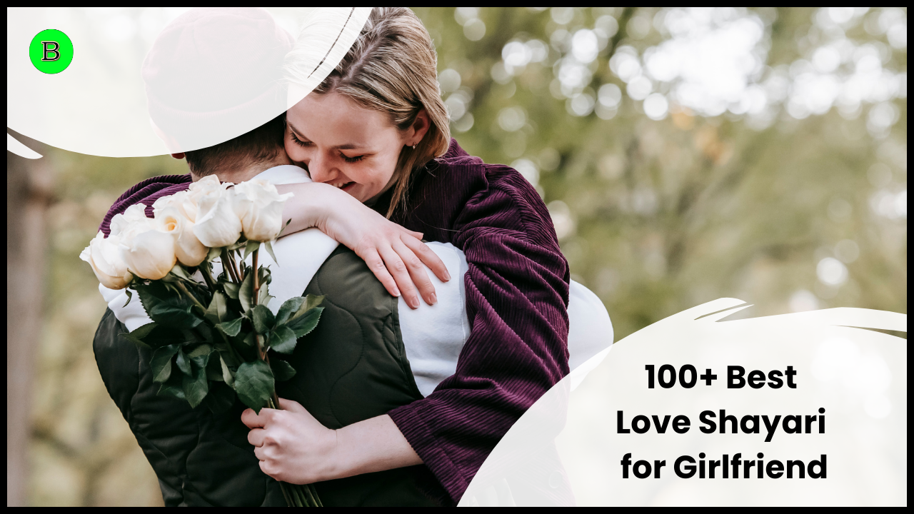 100+ Best Love Shayari for Girlfriend