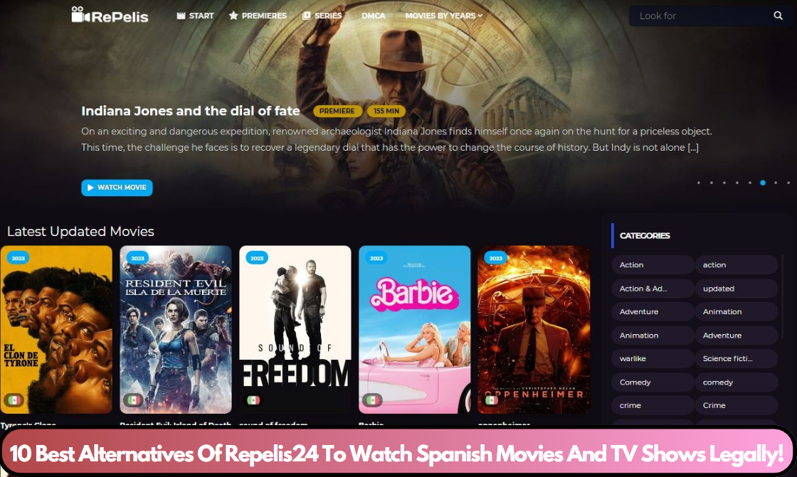 10 Best Alternatives Of Repelis24 To Watch Spanish Movies And TV Shows Legally! 