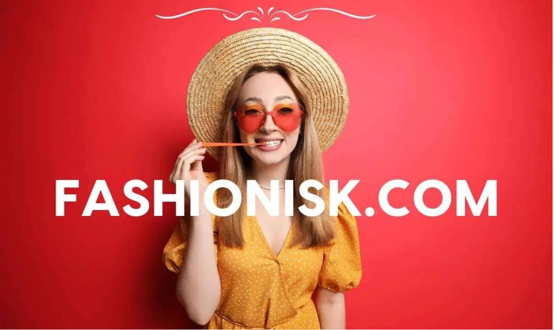 Fashionisk.com: Your Ultimate Guide to Looking Awesome! (Clothes, Gadgets, Games, and More In ‘25)