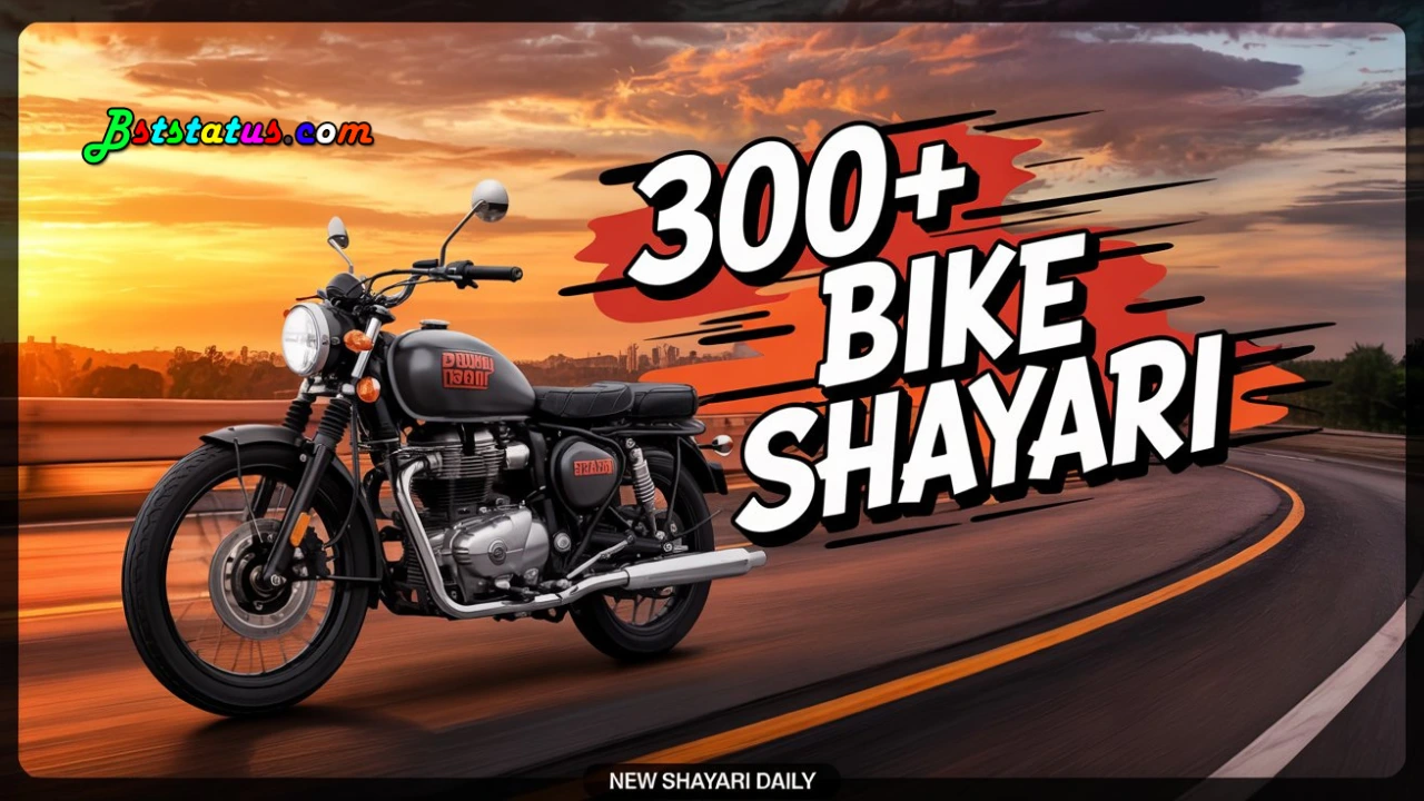 300 Bike Shayari